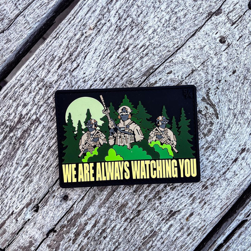 ПАТЧ ПВХ ''WE ARE ALWAYS WATCHING YOU''